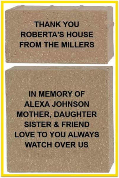 Personalize your inscription to honor someone special, celebrate a milestone and show your support for Roberta's House efforts to heal our city.
