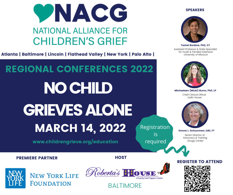 National Alliance for Children’s Grief Regional Conference